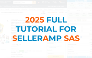 2025 full tutorial for SellerAmp SAS