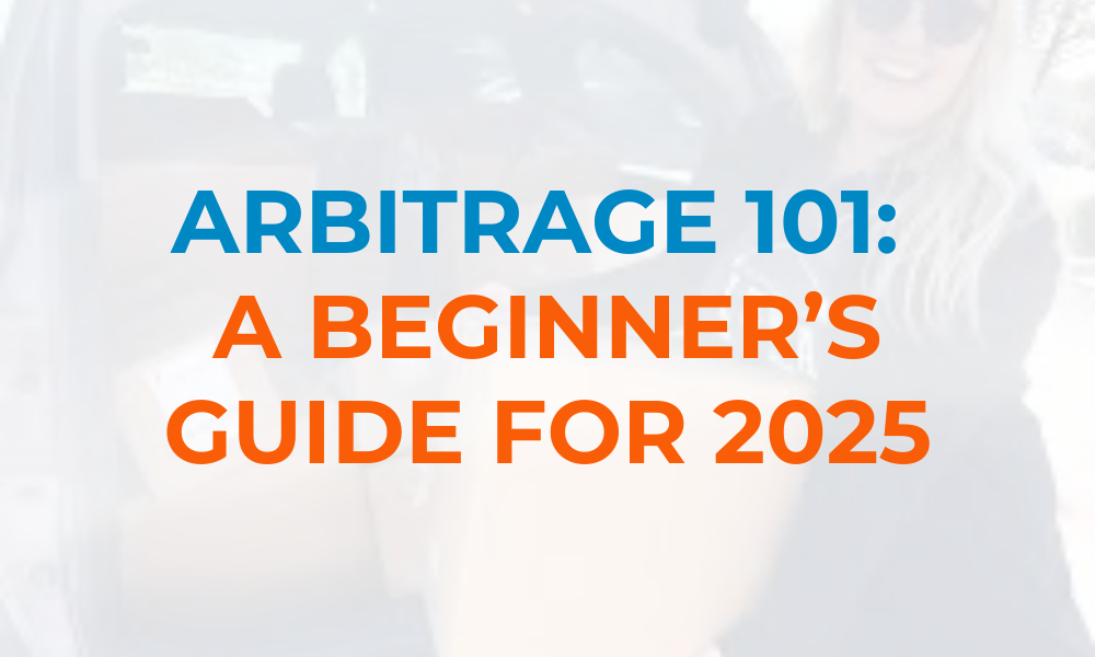 Retail Arbitrage 101: 2025 guide to retail arbitrage course