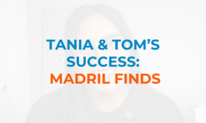 Tania and Tom - Madril Finds success story