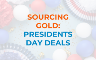 Presidents Day Deal Sourcing Arbitrage Blog post