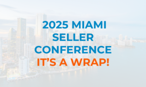 2025 miami sellers conference
