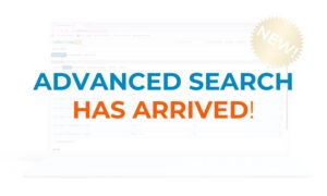 Text reading Advanced Search Has Arrived with semi transparent image of laptop in the background.